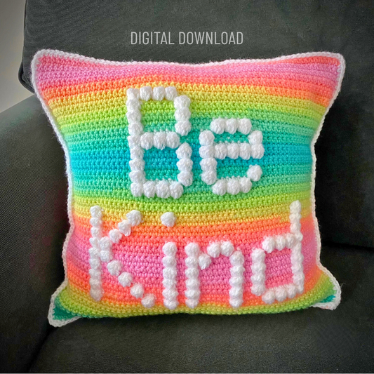 Be Kind Pillow Cover Crochet Pattern